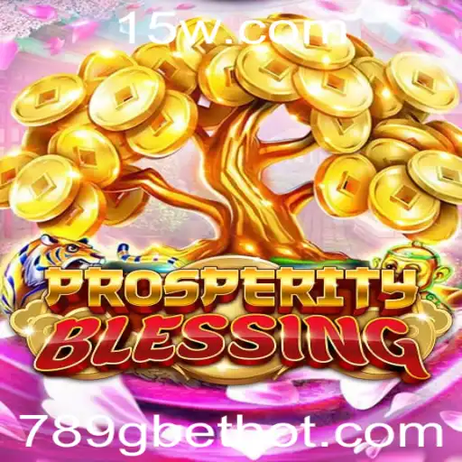 ProsperityBlessing: Descubra o Jogo de Sucesso com 789g Bet